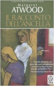 book cover of Il racconto dell'ancella by Margaret Atwood