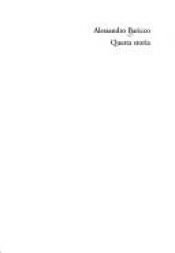 book cover of Questa Storia by Alessandro Baricco