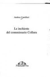 book cover of Le inchieste del commissario Collura by Andrea Camilleri