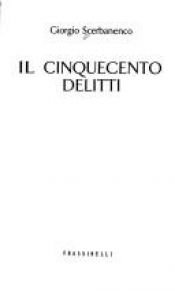 book cover of Il cinquecento delitti (Narrativa Frassinelli) by Giorgio Scerbanenco