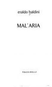 book cover of Mal'aria by Eraldo Baldini