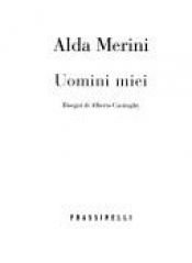 book cover of Uomini miei by Alda Merini