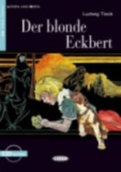 book cover of Der blonde Eckbert by Ludwig Tieck