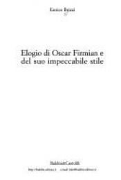 book cover of Elogio di Oscar Firmian e del suo impeccabile stile (Romanzi e racconti) by Enrico Brizzi