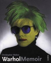 book cover of Warhol memoir by Christopher Makos