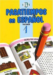book cover of Pasatiempos in Espanol (Easy Word Games in Five Languages, Book 1) by Lynsay Sands