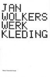book cover of Werkkleding by Jan Wolkers
