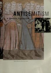 book cover of Antisemitism a History Portrayed by Menno Metselaar