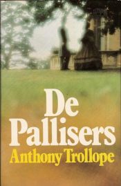 book cover of Pallisers, The by Anthony Trollope
