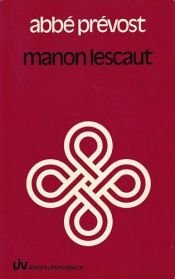 book cover of De geschiedenis van ridder des Grieux en Manon Lescaut by Abbe Prevost