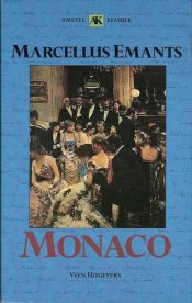 book cover of Monaco Drie typen by Marcellus Emants