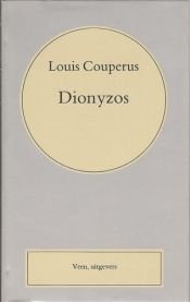 book cover of Dionyzos (Volledige werken Louis Couperus ; 23) by Louis Couperus
