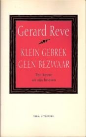 book cover of Klein Gebrek Geen Bezwaar by Gerard Reve