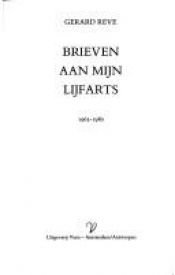 book cover of Brieven aan mĳn lĳfarts : 1963-1980 by Gerard Reve