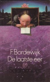 book cover of De laatste eer : grafreden by F. Bordewĳk