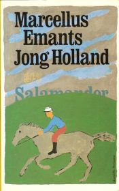 book cover of Jong Holland : oorspronkelĳke roman by Marcellus Emants