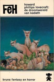 book cover of De droomwereld van Kadath by Howard Phillips Lovecraft