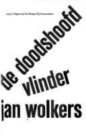 book cover of De doodshoofd vlinder (BB literair) by Jan Wolkers