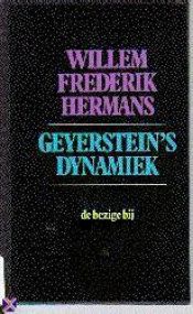 book cover of Geyerstein's dynamiek (BBLiterair) by Willem Frederik Hermans