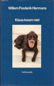 book cover of Klaas kwam niet (BBLiterair) by Willem Frederik Hermans