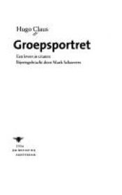 book cover of Groepsportret een leven in citaten by Хюго Клаус