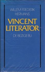 book cover of Vincent Literator by Willem Frederik Hermans