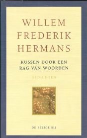 book cover of Kussen door een rag van woorden : gedichten by Willem Frederik Hermans