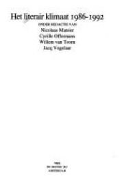 book cover of Het literair klimaat 1986-1992 by Nicolaas Matsier