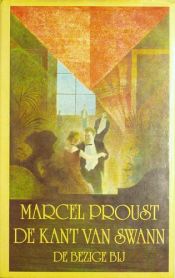 book cover of Op zoek naar de verloren tijd[, 1]: De kant van Swann by Marcel Proust
