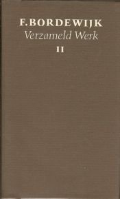 book cover of Verzameld werk. 11: Haagse mĳmeringen ; Wandelingen door Den Haag en omstreken ; Geachte confrère ; Juridische varia by F. Bordewĳk