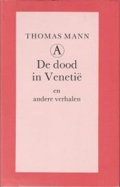 book cover of De Dood In Venetie by Thomas Mann