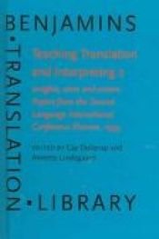 book cover of Teaching Translation and Interpreting 3 (Benjamins Translation Library) by Dollerup