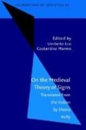 book cover of On the Mediaeval Theory of Signs by اومبرتو اکو