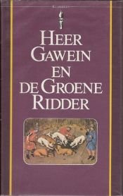 book cover of Heer Gawein en de groene ridder by Anonymous