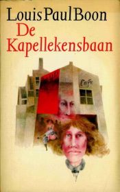 book cover of De Kapellekensbaan. Zomer te Ter-Muren. by Louis Paul Boon