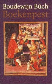 book cover of Boekenpest by Boudewĳn Büch