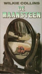 book cover of De maansteen by Wilkie Collins