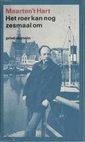 book cover of Het roer kan nog zesmaal om ("Prive-domein") by Maarten 't Hart