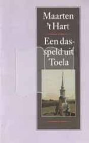 book cover of Een dasspeld uit Toela by Maarten ’t Hart