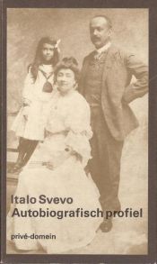 book cover of Autobiografisch profiel by Italo Svevo