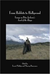 book cover of From Hobbits to Hollywood: Essays on Peter Jackson's Lord of the Rings (Contemporary Cinema 3) by Ernest Mathijs