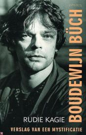 book cover of Boudewijn Büch, verslag van een mystificatie by Rudie Kagie