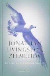 book cover of Jonathan Livingston Zeemeeuw by Hall Bartlett|Richard Bach