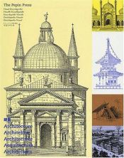 book cover of Architecture. Visual encyclopedia by The Pepin Press