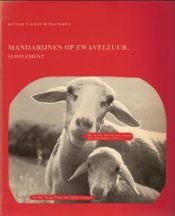 book cover of Mandarĳnen op zwavelzuur, supplement by Willem Frederik Hermans
