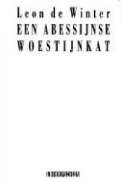 book cover of Een Abessijnse woestijnkat by Leon de Winter