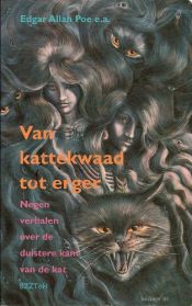 book cover of Van kattekwaad tot erger : negen verhalen over de duistere kant van de kat by Edgar Allan Poe