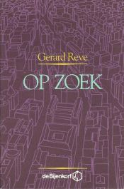 book cover of Op Zoek by Gerard Reve