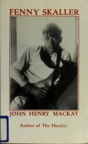 book cover of Fenny Skaller and other prose writings from the books of the nameless love by John Henry Mackay