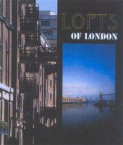 book cover of Lofts of London by David Spittles